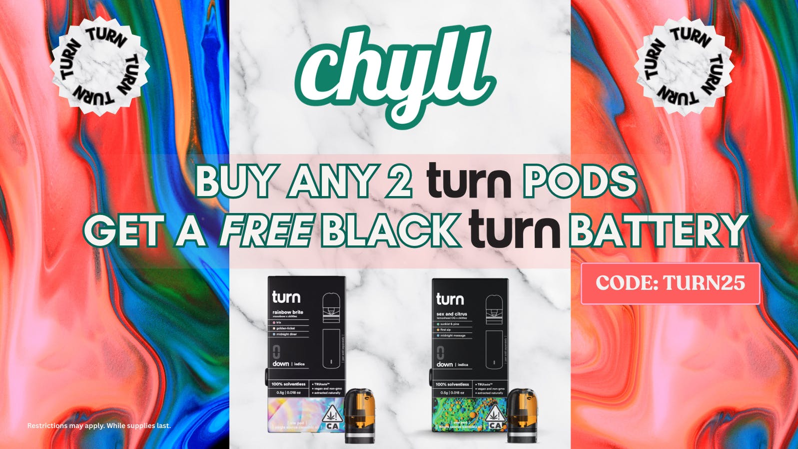 Emerald Dragon Buy any 2 TURN Pods get a TURN Battery for $.01