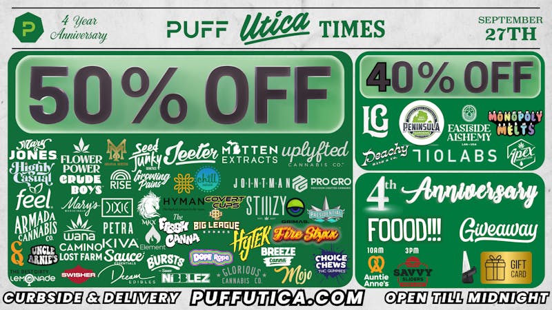 PUFF Utica - Rec & Med 50% off Top Brands Puff Utica Open 'Til Midnight