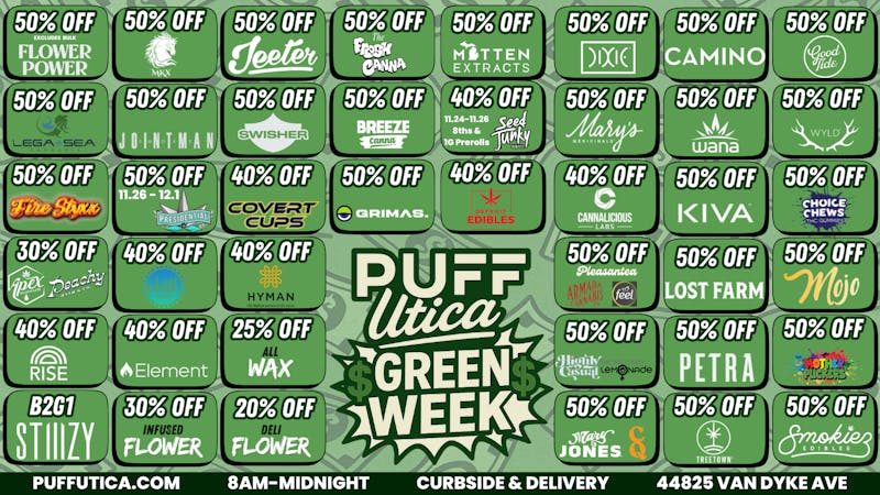 PUFF Utica - Rec & Med 50% off Top Brands @ Puff Utica Open Till Midnight