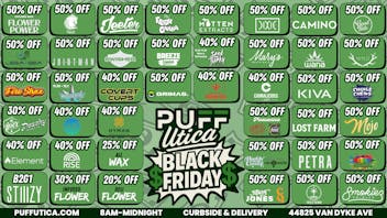 PUFF Utica - Rec & Med Black Friday Deals Puff Utica Open Until Midnight!
