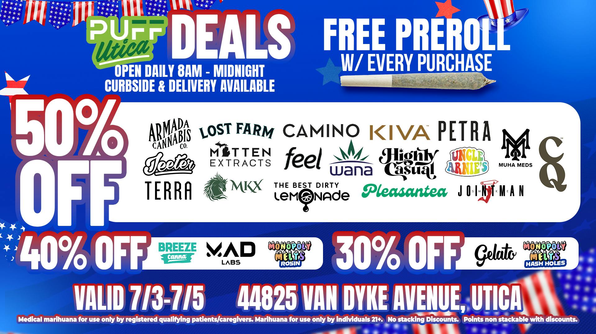 PUFF Utica - Oakland County Delivery Rec & Med Puff Utica 4th of July Weekend Deals