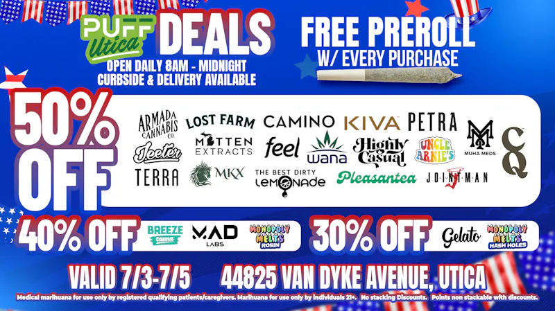 PUFF Utica - Oakland County Delivery Rec & Med Puff Utica 4th of July Weekend Deals