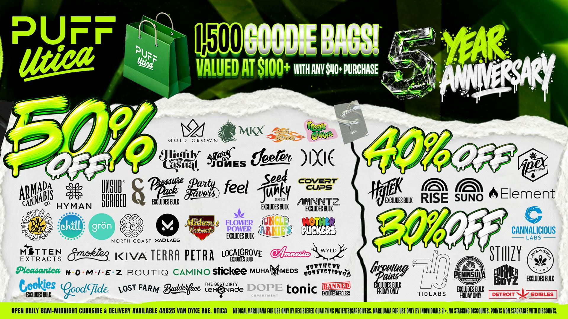 PUFF Utica - Rec & Med 1500 Goodie Bags, Giveaways, 50% off Top Brands!!