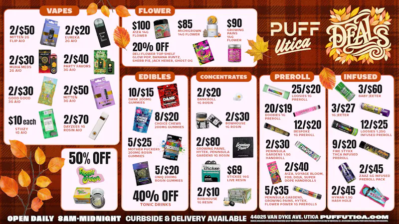PUFF Utica Delivery Rec & Med Puff Utica Open 8am - Midnight Daily!