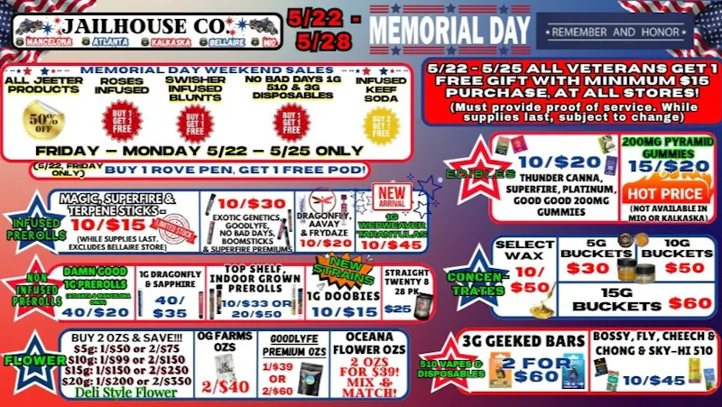 Jailhouse Cannabis - Mancelona Happy Memorial Day From Jailhouse