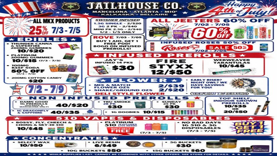 Jailhouse Cannabis - Mancelona Happy 4th Of July!!!