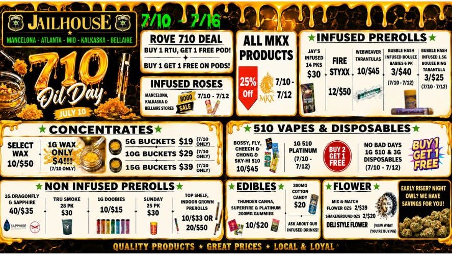 Jailhouse Cannabis - Mancelona 710 Oil Day Deals @ Jailhouse