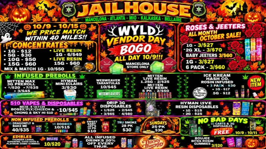 Jailhouse Cannabis - Mancelona 🍃Happy Friday From Jailhouse 🎃