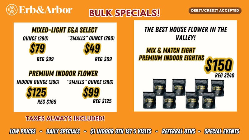 Erb & Arbor $49 OZS! $99 Indoor OZS! Tax Included! Bulk Deals!