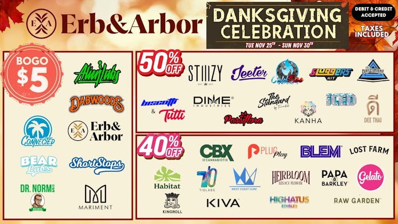 Erb & Arbor Danksgiving WEEK DEALS! BOGOS, 50% or 40% OFF!