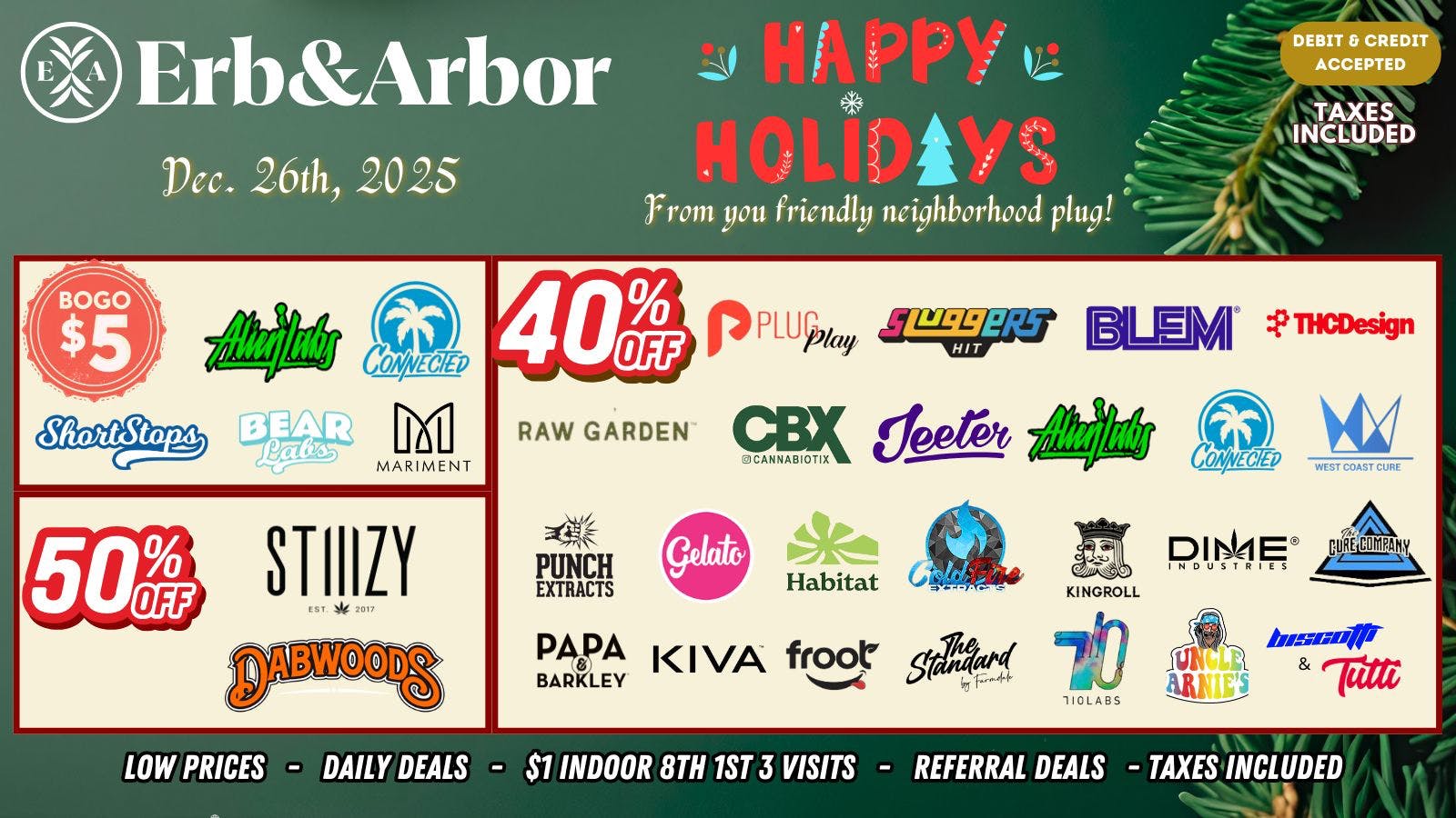 Erb & Arbor BOGO Alien Labs 8th! 50 or 40% OFF Most Brands!
