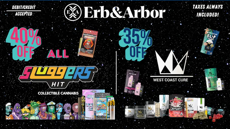 Erb & Arbor 40% OFF SLUGGERS 35% OFF WCC!