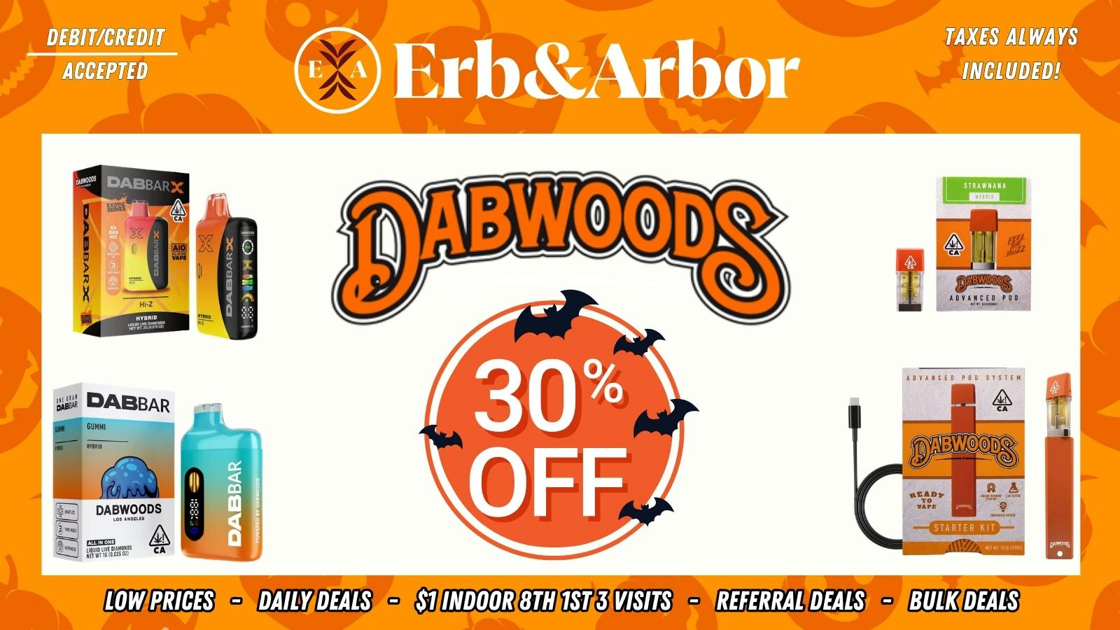 Erb & Arbor - Tax Included 30% OFF ALL DABWOODS!!