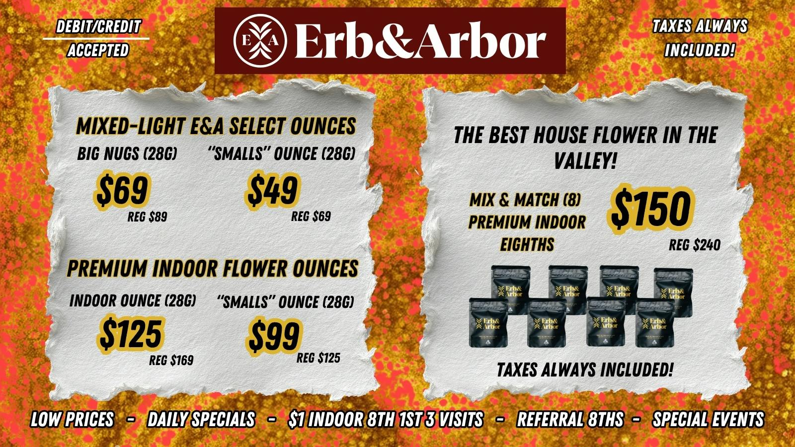 Erb & Arbor $49 OZS! $99 Indoor OZS! Tax Included! Bulk Deals!