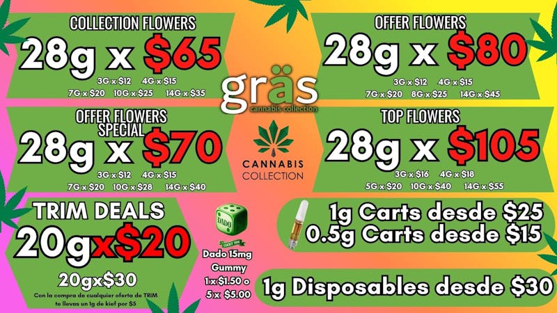 Gräs Cannabis Collection Dado 15mg-$1.50 | 28gX$65 | 28gX$70 | 1g Cart $25
