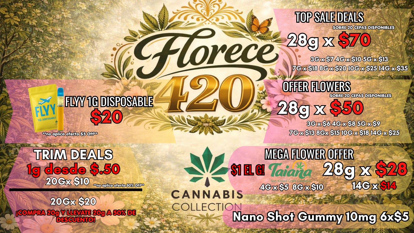 Gräs Cannabis Collection FLORECE 420 - 4/20 AGAIN!!