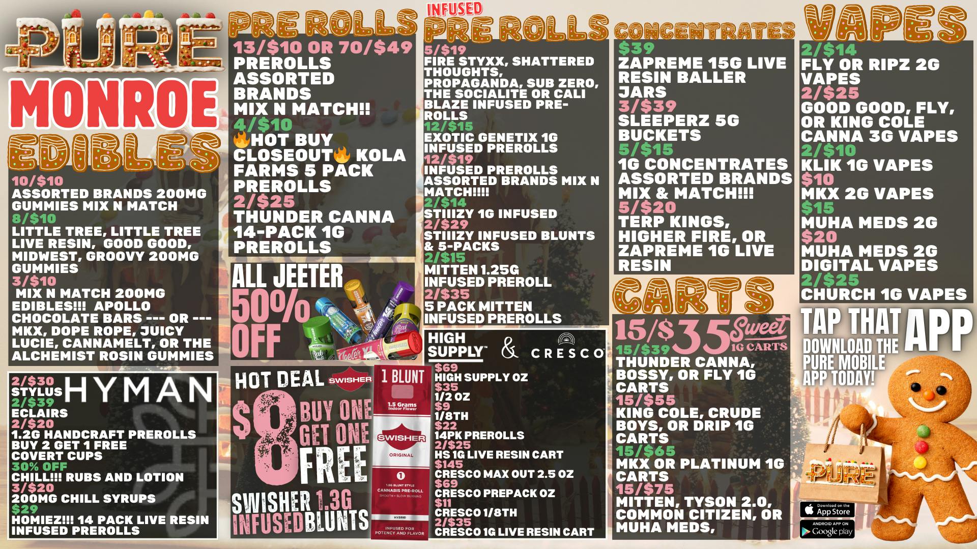 Pure Cannabis Outlet 50% OFF JEETER 🎄 $8 BOGO SWISHER 1.3G BLUNTS