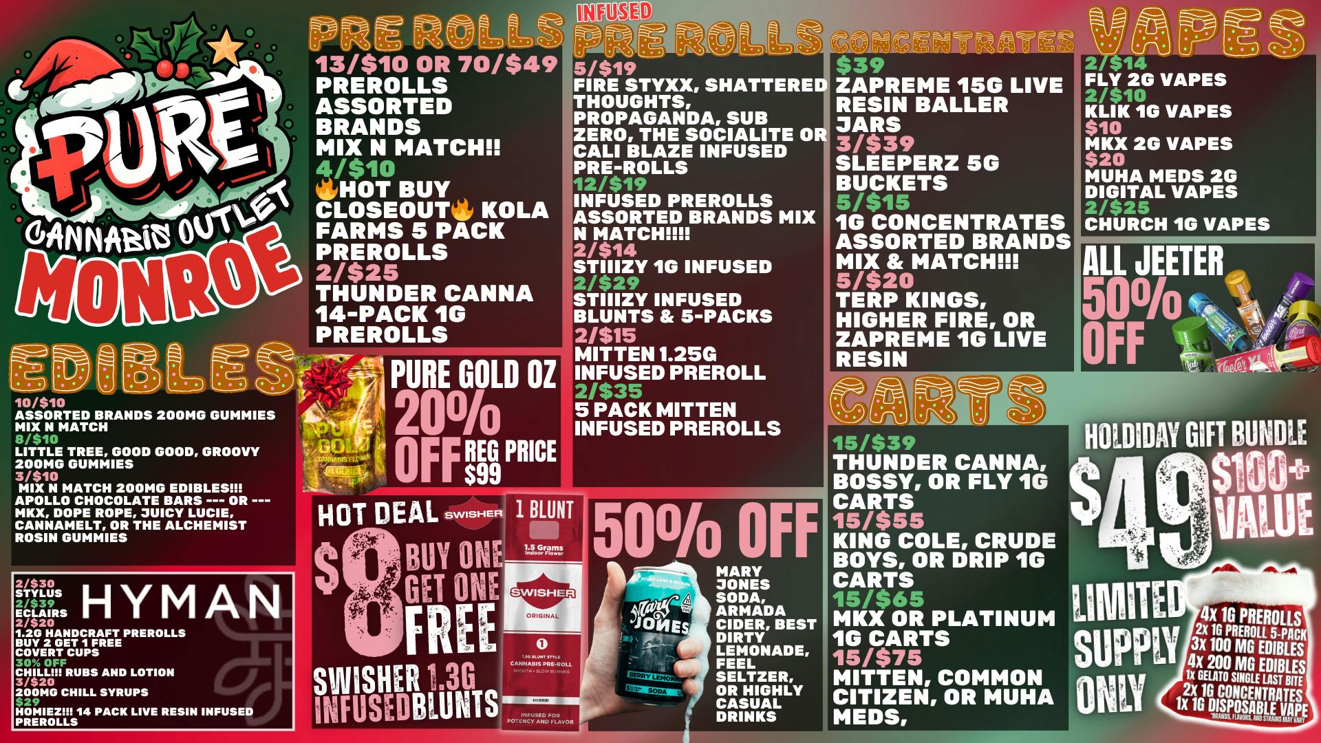 Pure Cannabis Outlet ❄️HOLIDAY SAVINGS ALL WEEKEND ❄️ 50% OFF JEETER