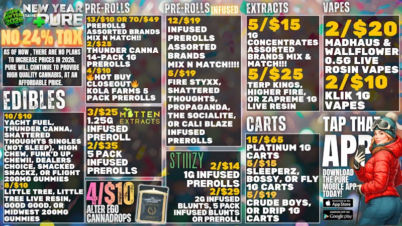 Pure Cannabis Outlet Delivery 🎉NO NEW 24% TAX AT PURE 🎉