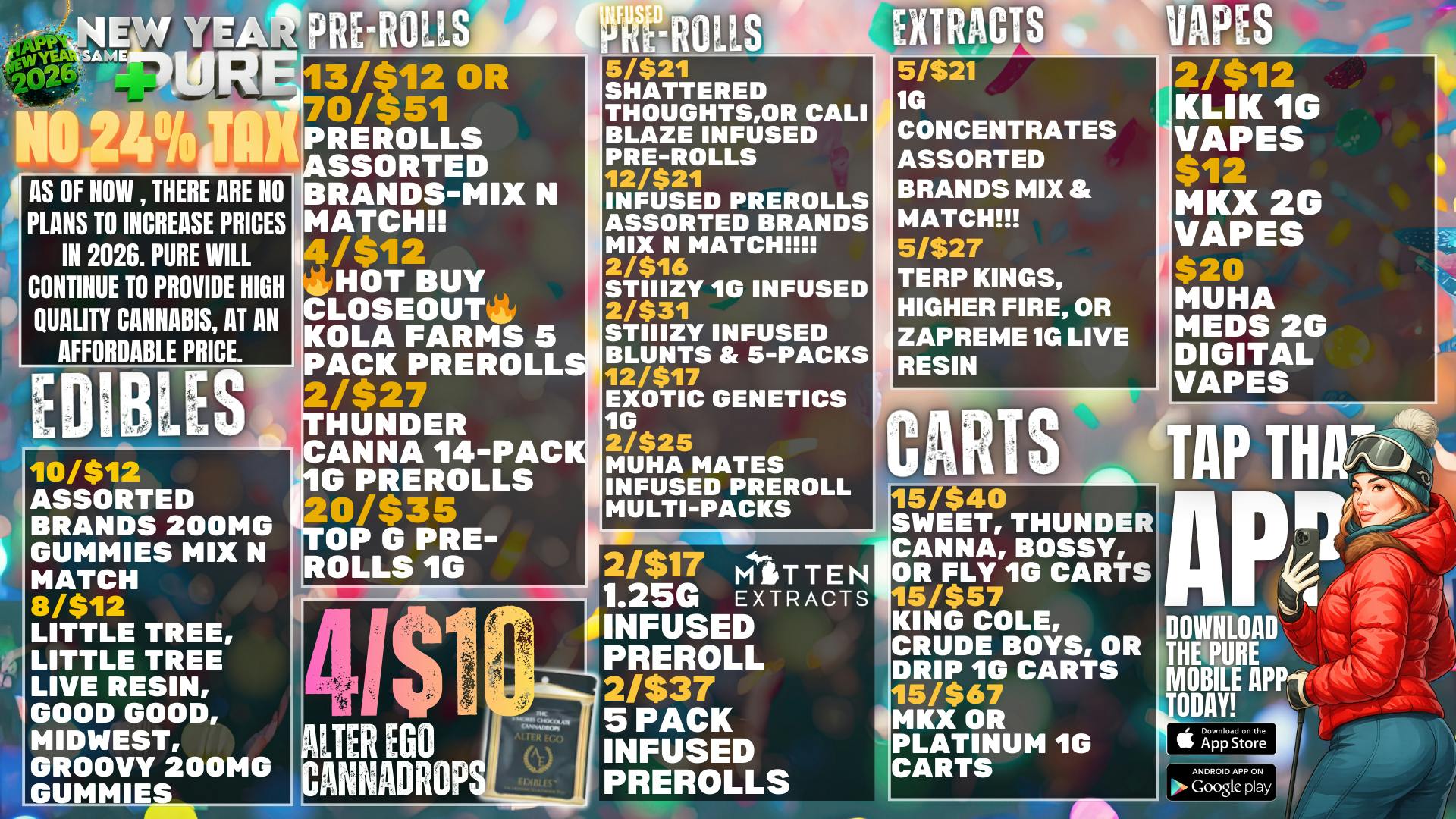 Pure Cannabis Outlet - New Buffalo NEW YEAR SAME PURE 🎉NO NEW 24% TAXES