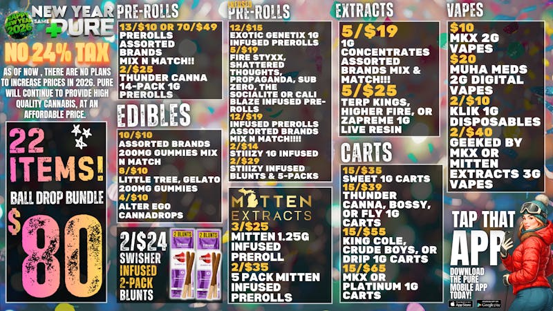 Pure Cannabis Outlet 🎉 NEW YEAR, SAME PURE 🎉 NO NEW TAXES!!!🎉🎉🎉