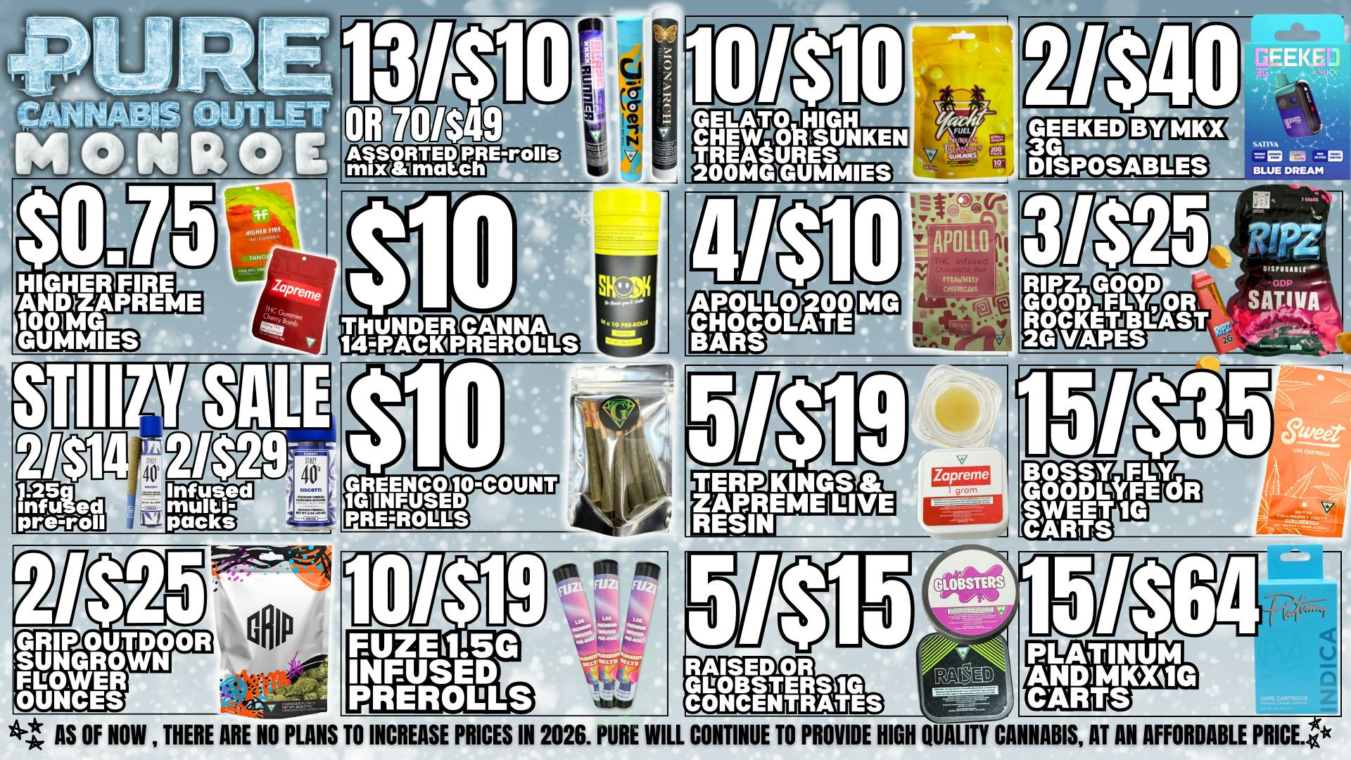 Pure Cannabis Outlet NO 24% TAX INCREASE ❄️