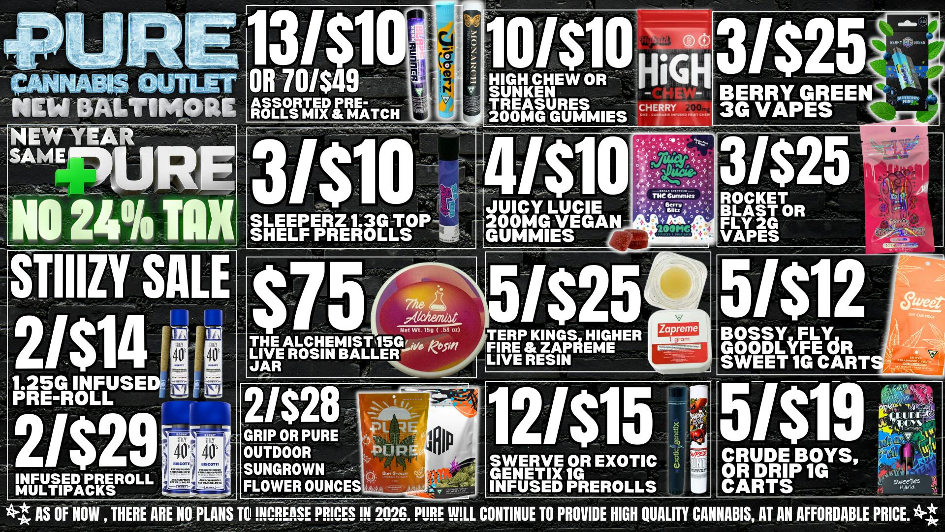 Pure Cannabis Outlet ❄️NO 24% TAX INCREASE ❄️