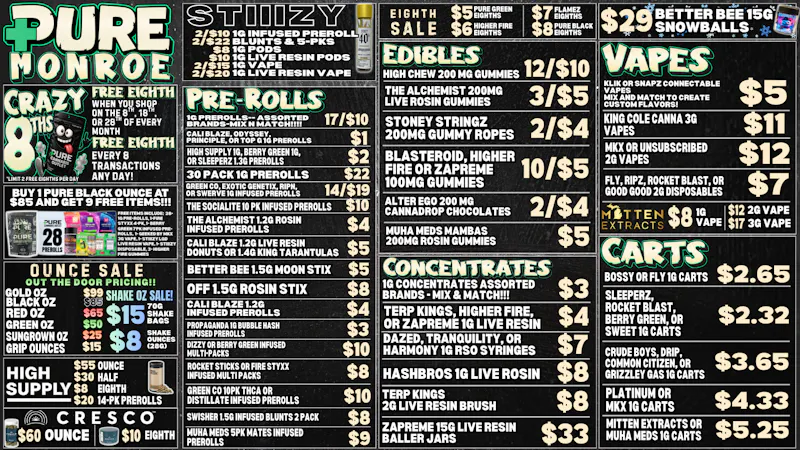 Pure Cannabis Outlet - Monroe NO ADDITIONAL TAXES 💥 CRAZY 8THS IS HERE