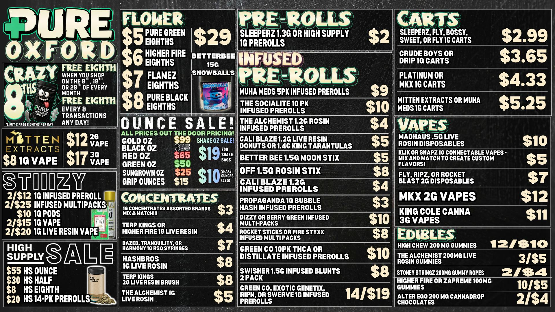 Pure Cannabis Outlet - Oxford CRAZY 8THS IS HERE ⭐ STIIIZY SALE