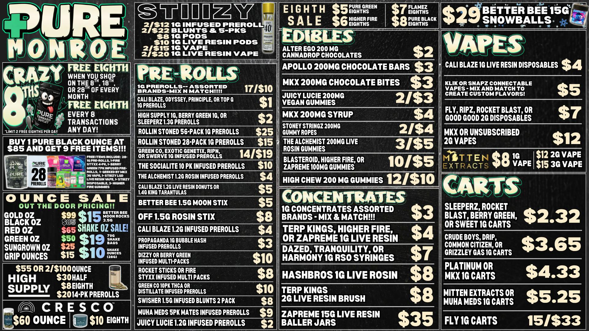 Pure Cannabis Outlet - Monroe 💥CRAZY 8THS IS HERE💥MITTEN VAPE SALES💥