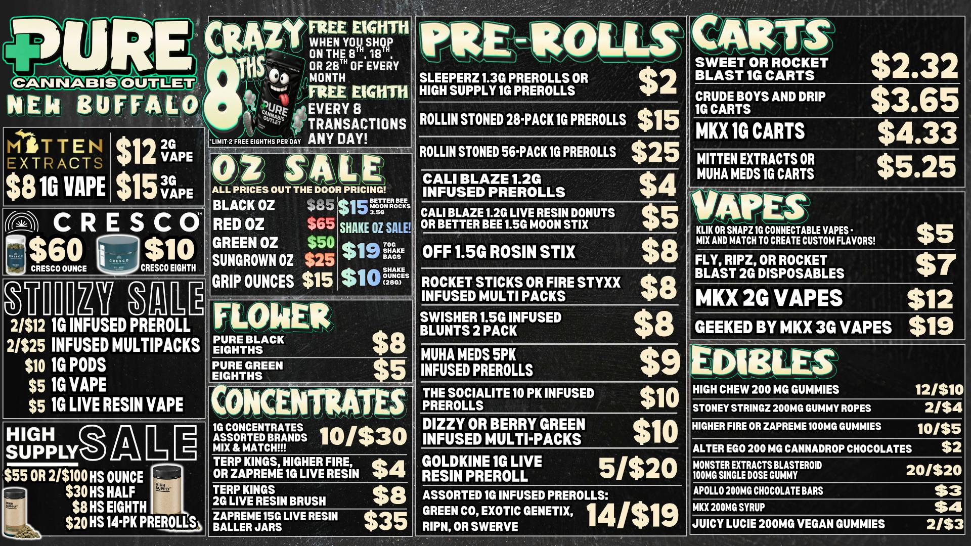 Pure Cannabis Outlet - New Buffalo 💥CRAZY 8THS IS HERE💥MITTEN VAPE SALES💥