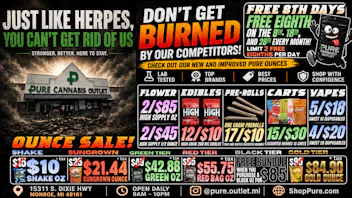 Pure Cannabis Outlet - Monroe 🔥FIRE SALE 🔥 WERE NOT DONE 🔥
