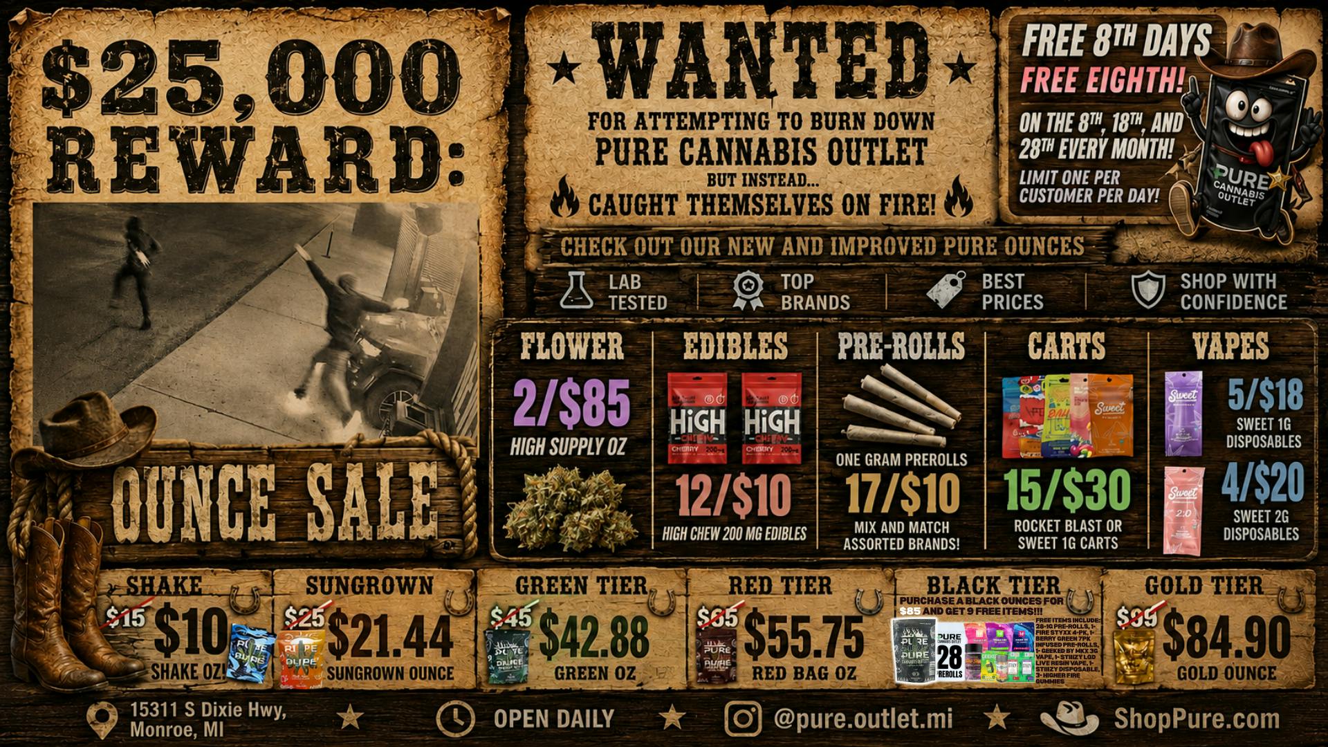 Pure Cannabis Outlet - Monroe 🤠FIRE SALE 🤠 WE'RE NOT DONE 🤠