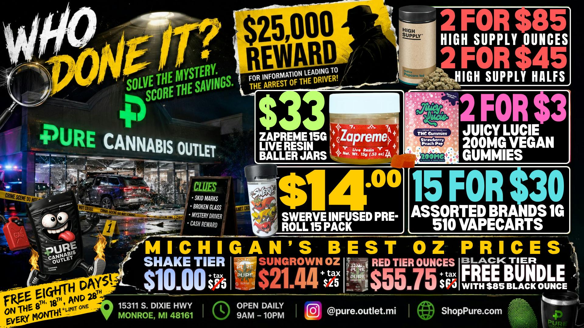 Pure Cannabis Outlet - Monroe ⛽️$33 15G BALLER JARS🔥💰$25,000 REWARD💰