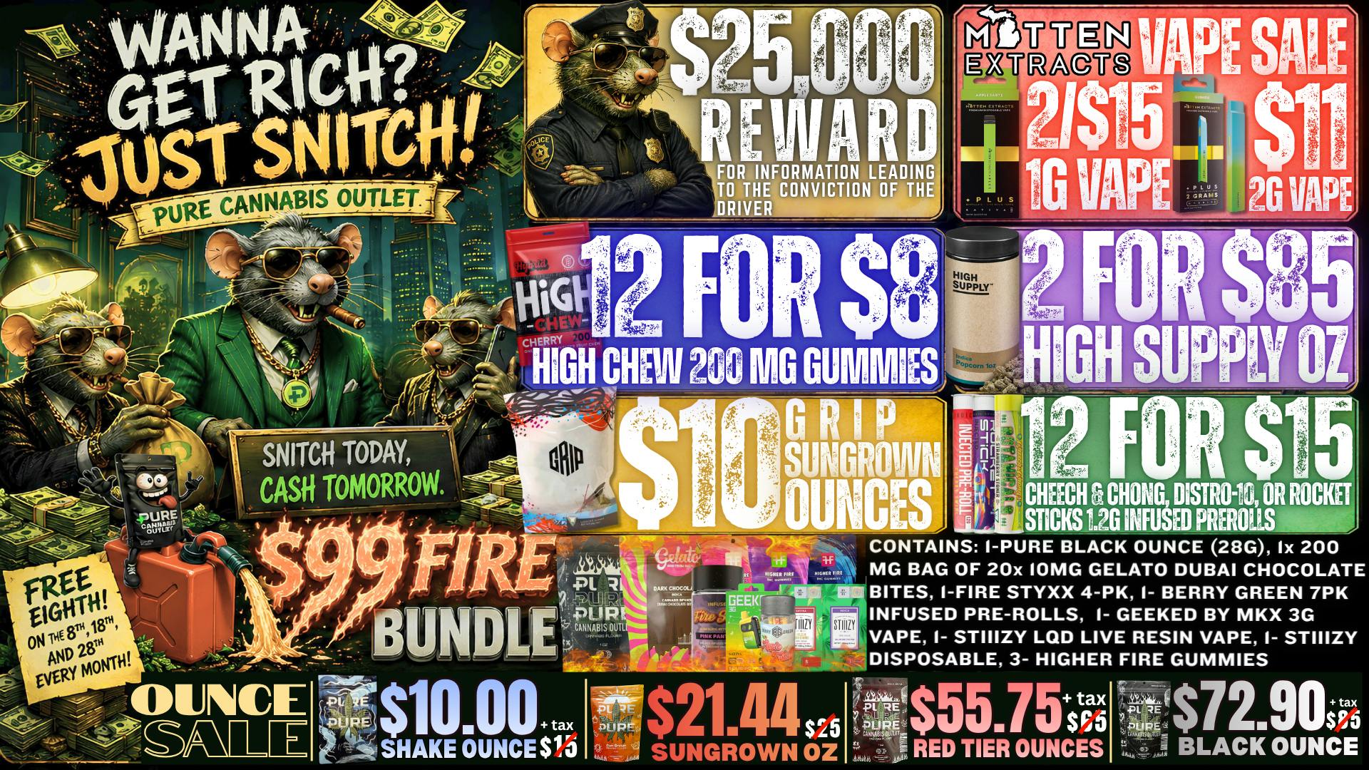 Pure Cannabis Outlet - Monroe 🐀12/$8 200MG HIGH CHEW GUMMIES🐀$99 FIRE BUNDLE🐀