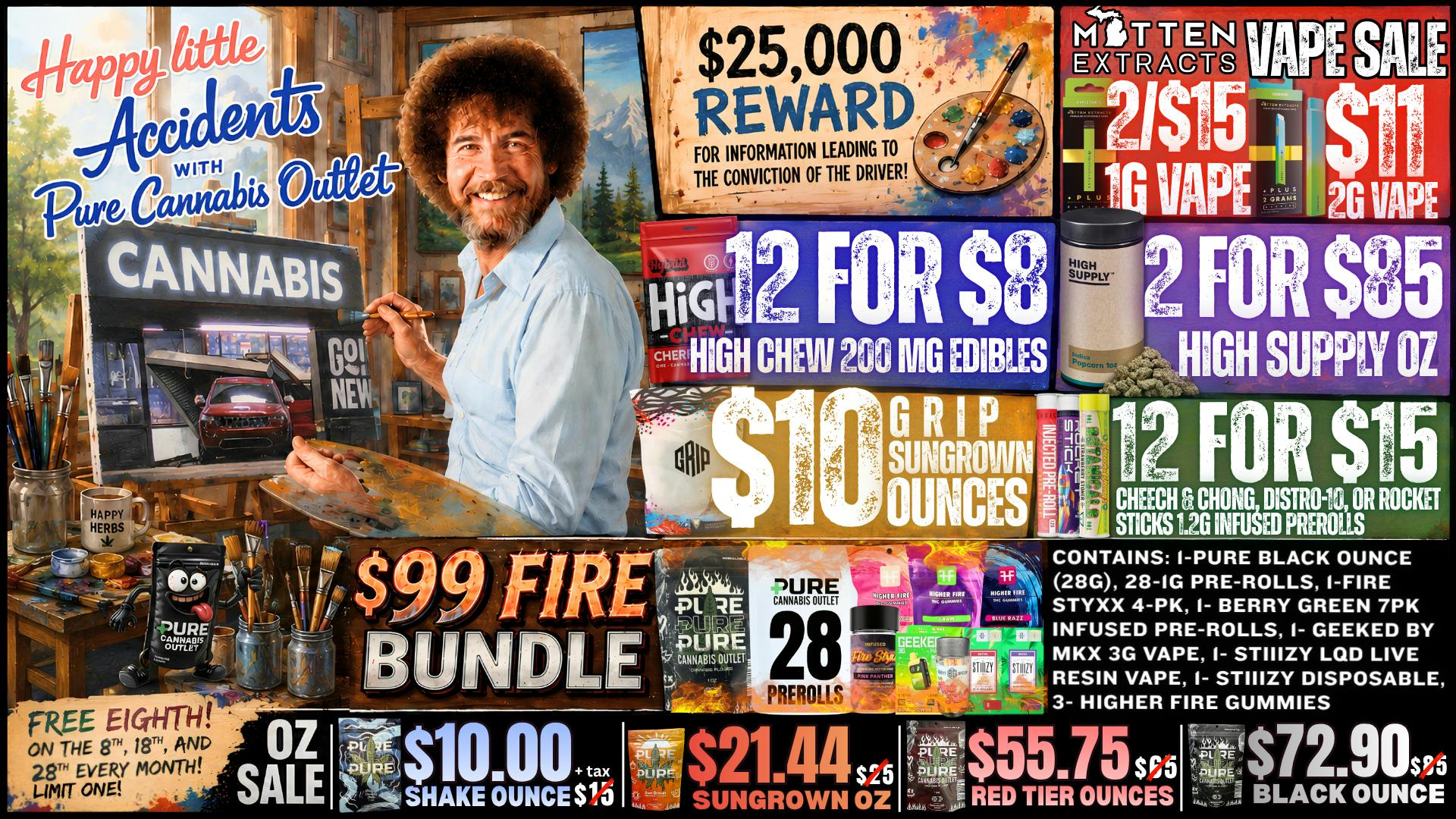 Pure Cannabis Outlet - Oxford 🎨12/$8 200MG HIGH CHEW GUMMIES🎨$99 FIRE BUNDLE🎨
