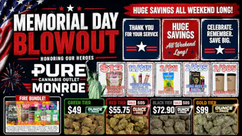 Pure Cannabis Outlet - Monroe 🇺🇸MEMORIAL DAY BLOWOUT🇺🇸12/$15 INFUSED PRS🇺🇸