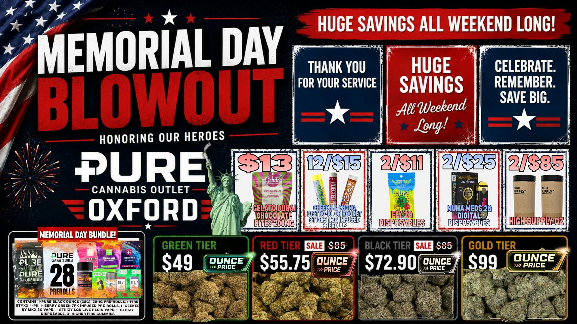 Pure Cannabis Outlet - Oxford 🇺🇸MEMORIAL DAY BLOWOUT🇺🇸12/$15 INFUSED PRS🇺🇸