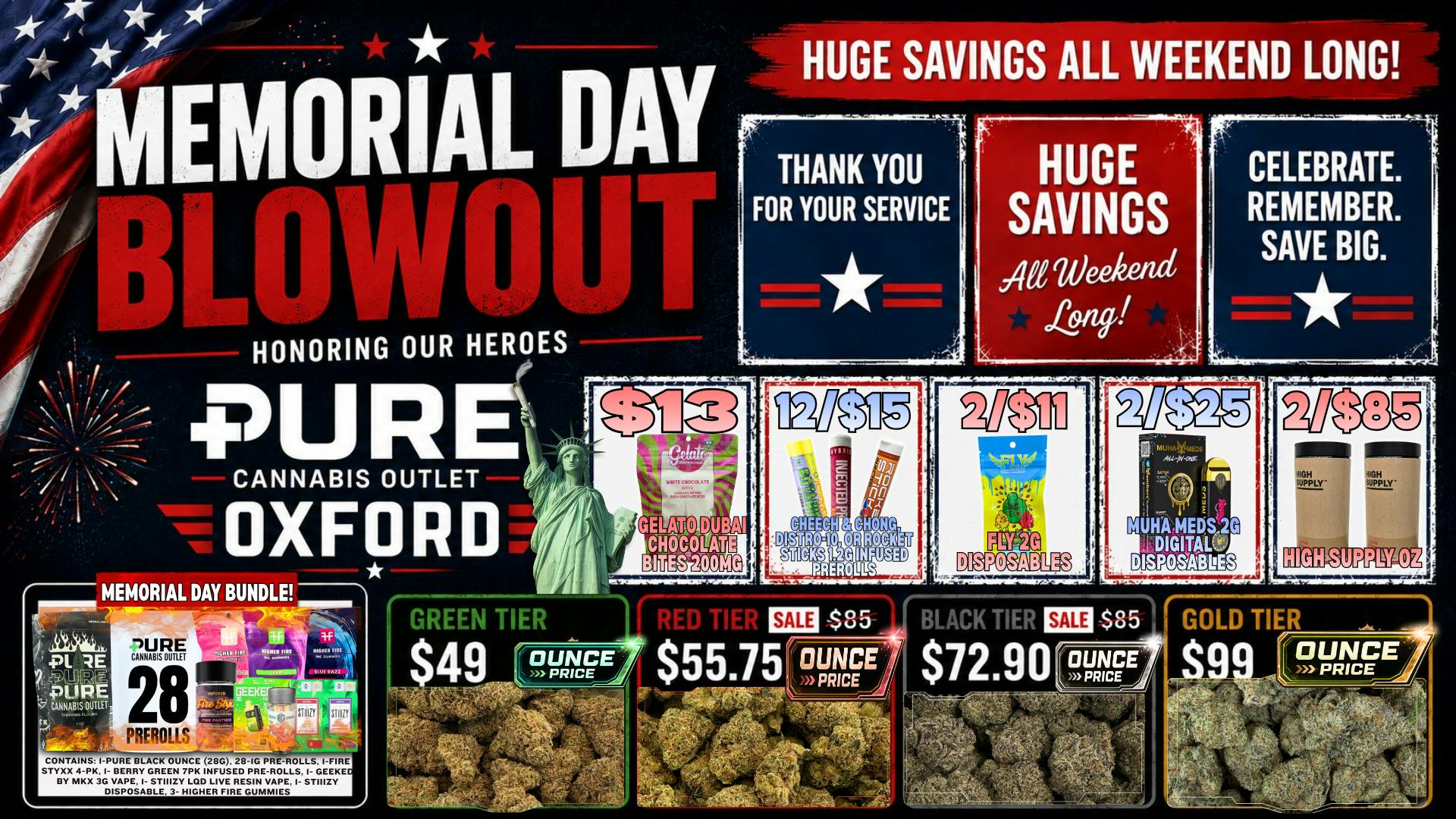 Pure Cannabis Outlet - Oxford 🇺🇸MEMORIAL DAY BLOWOUT🇺🇸12/$15 INFUSED PRS🇺🇸