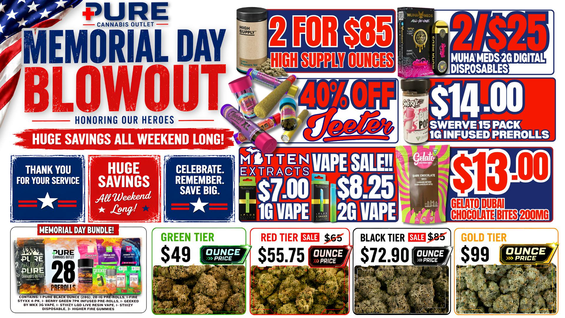 Pure Cannabis Outlet Delivery 🇺🇸HAPPY MEMORIAL DAY🇺🇸40% OFF ALL JEETERS🇺🇸
