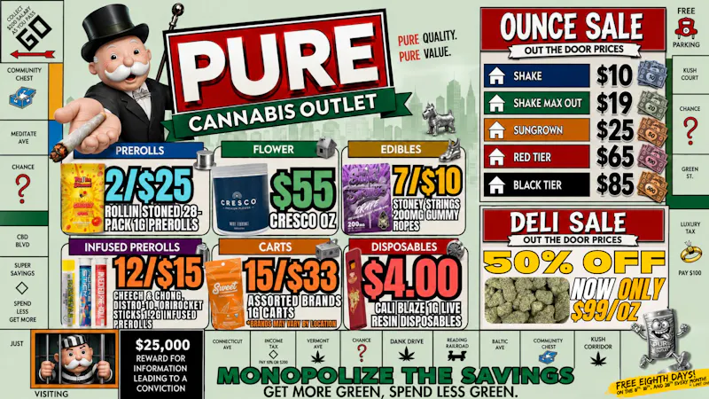 Pure Cannabis Outlet - Oxford $55 CRESCO OUNCE🍃7/$10 STONEY STRINGS GUMMIES🔥