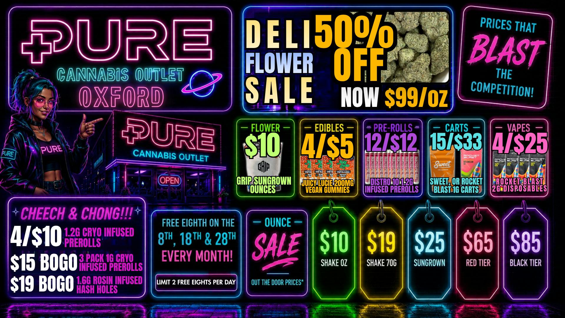 Pure Cannabis Outlet - Oxford ⭐️CHEECH & CHONG SALE⭐️ 50% OFF DELI FLOWER🍃
