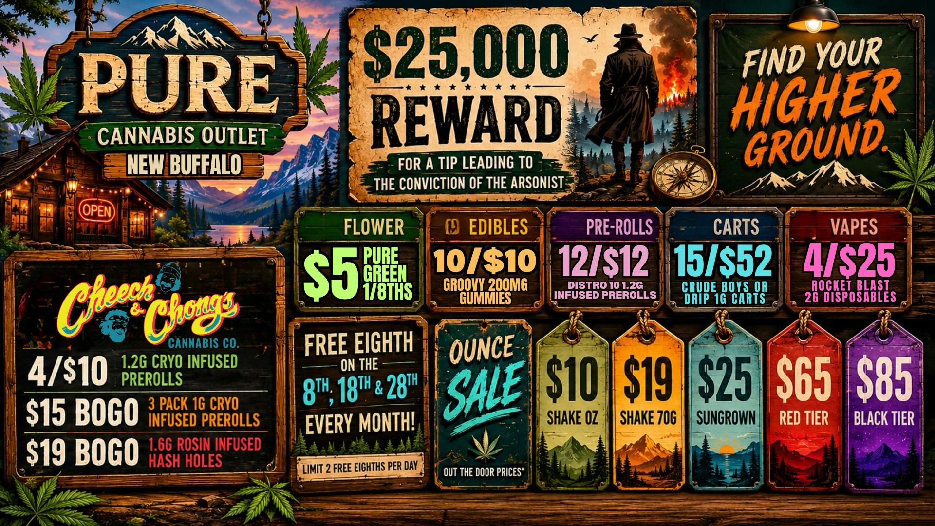 Pure Cannabis Outlet - New Buffalo CHEECH & CHONG'S SALE😮‍💨BOGO FREE INFUSED PRS 😮