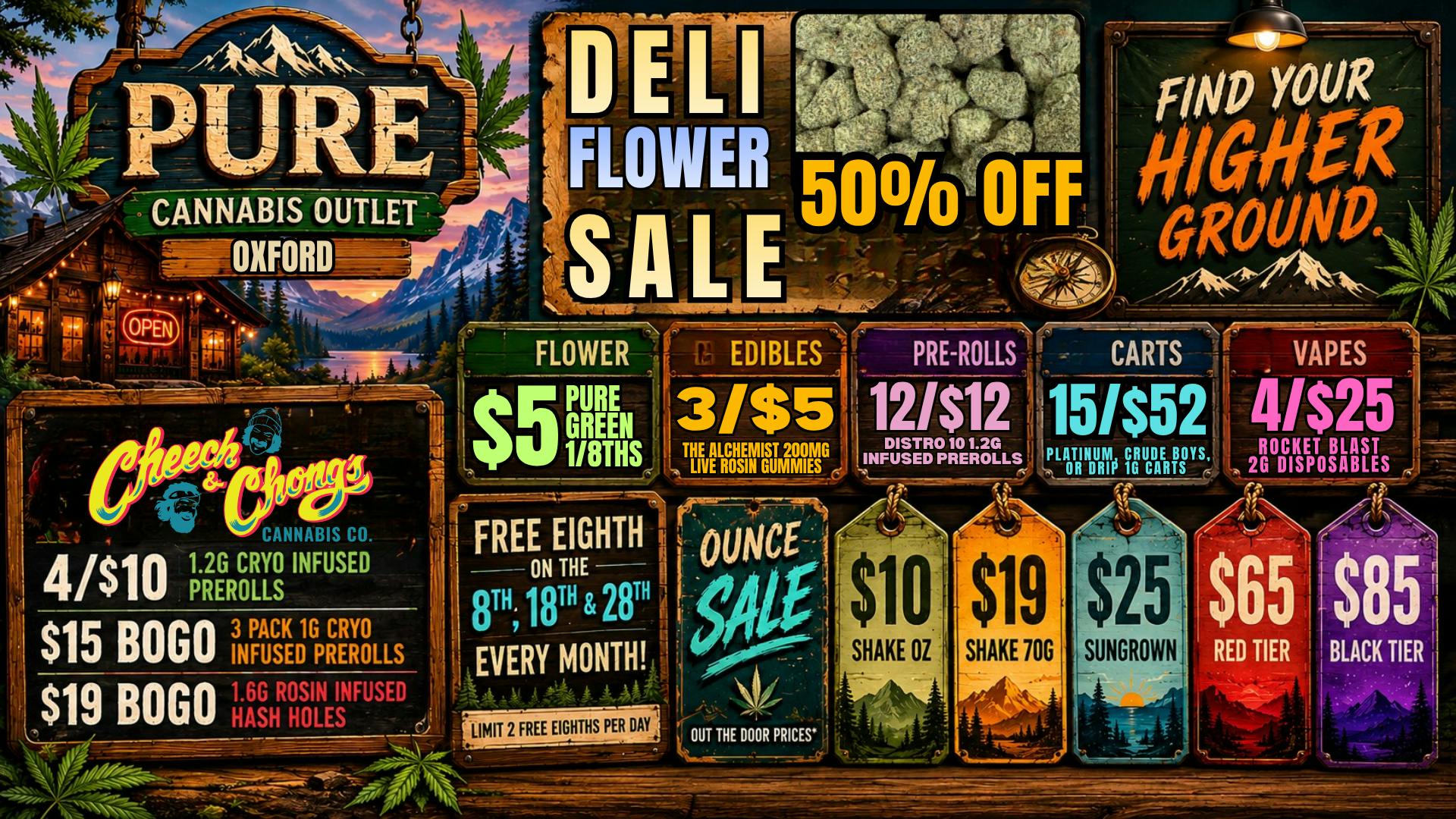 Pure Cannabis Outlet - Oxford CHEECH & CHONG'S SALE😮‍💨🍃DELI FLOWER SALE🍃