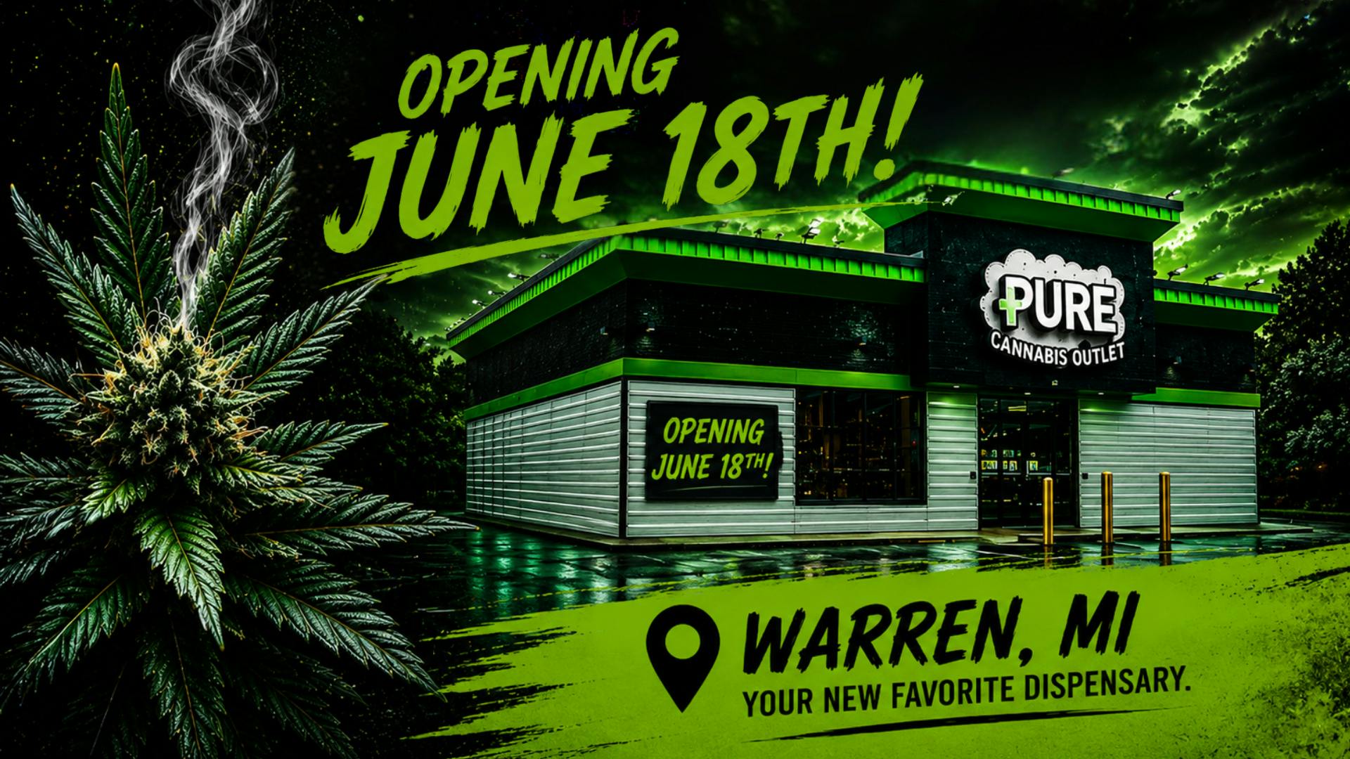 Pure Cannabis Outlet - Warren 🚨 WARREN, IT'S HAPPENING! 🚨