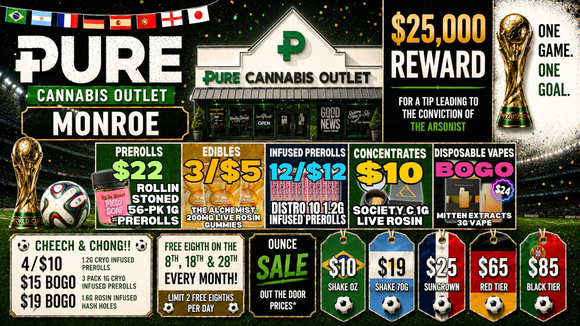 Pure Cannabis Outlet - Monroe CHEECH&CHONG SALE⚽️$10 SOCIETY C 1G LIVE ROSIN⚽️