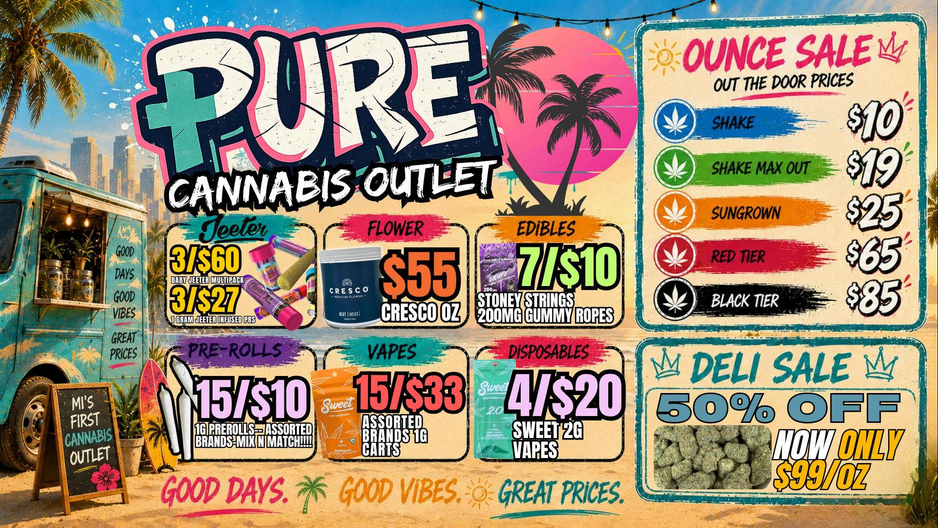 Pure Cannabis Outlet - Oxford 🌴JEETER SALE🌴🍃50% OFF DELI FLOWER SALE🍃