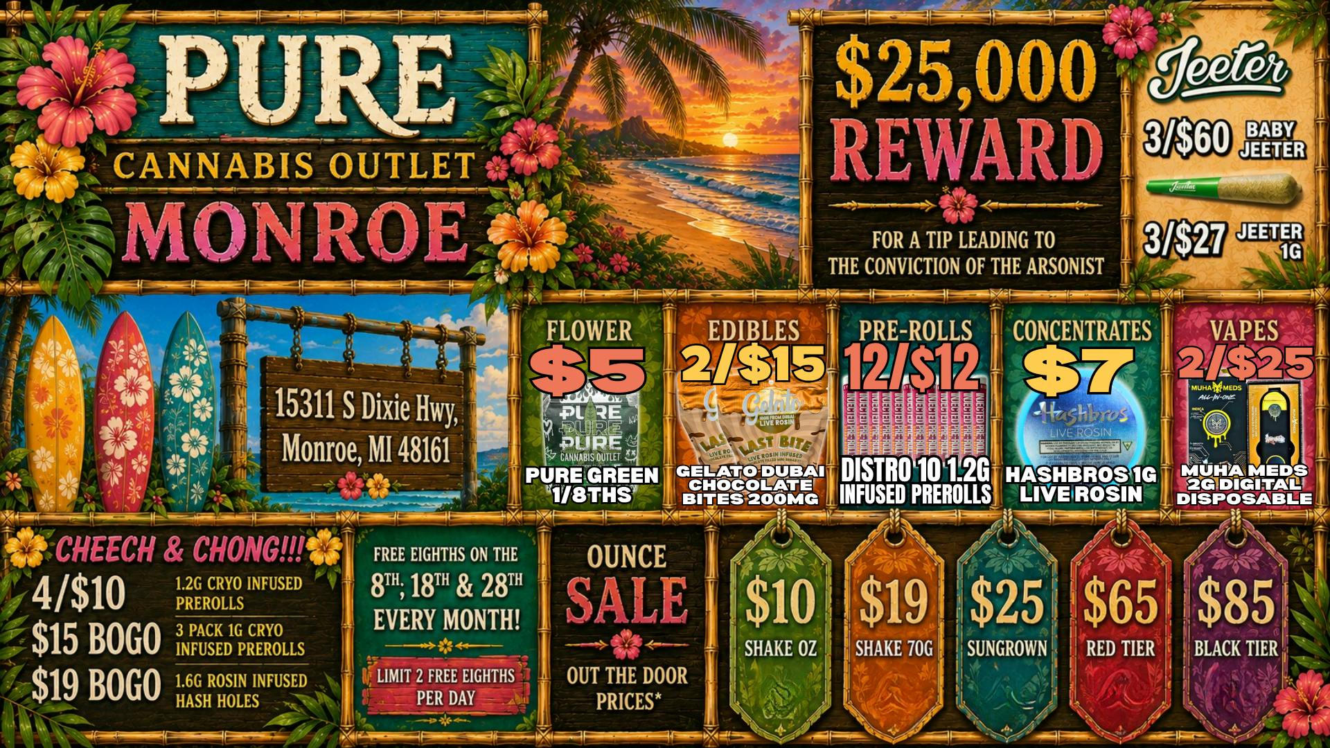 Pure Cannabis Outlet - Monroe 🌴BOGO CHEECH & CHONG SALES🌴 3/$27 1G JEETER🌴