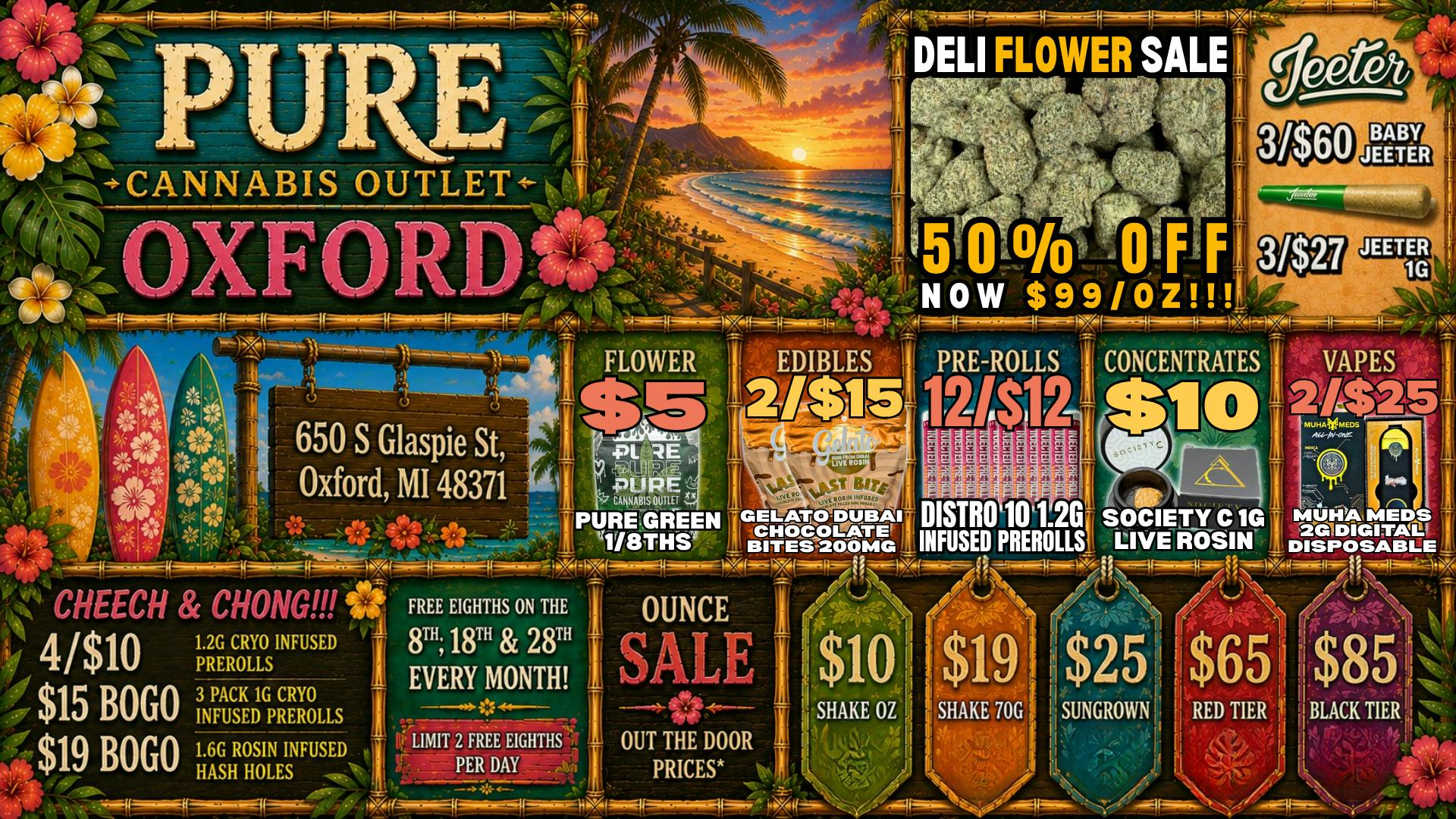 Pure Cannabis Outlet Delivery 🌴BOGO CHEECH & CHONG SALES🌴 3/$27 1G JEETER🌴