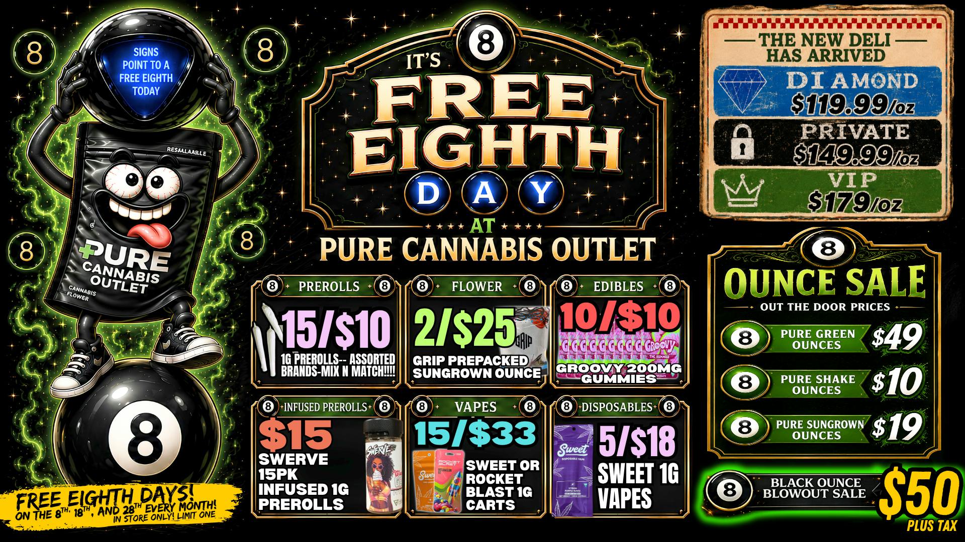 Pure Cannabis Outlet - New Buffalo FREE EIGHTH DAY 🎱 BLACK TIER OUNCE BLOWOUT